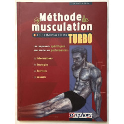 Méthode de Musculation - Optimisation Turbo