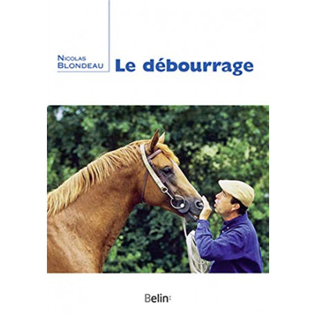 Le débourrage