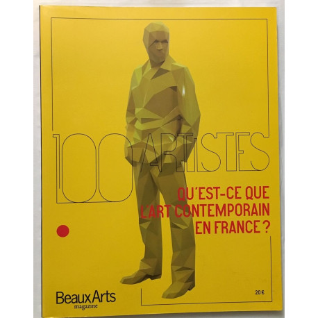Qu'est-ce que l'art contemporain en France ? (100 artistes)