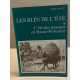 Les blés de l'été / tome 1 : l'été des paysans en haute-provence