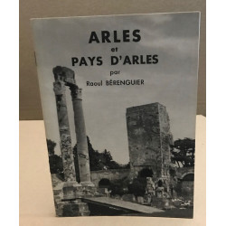 Arles et pays d'arles