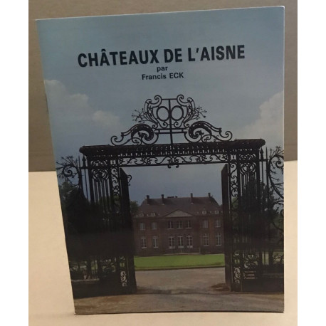 Chateaux de l'aisne
