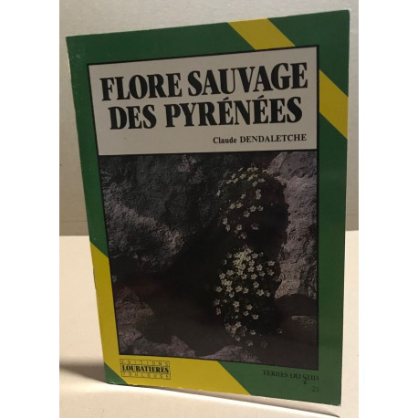 La flore sauvage des Pyrénées