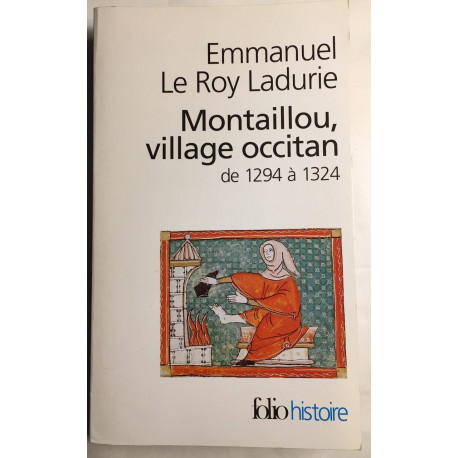 Montaillou village occitan de 1294 à 1324
