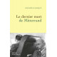 Le dernier mort de Mitterrand