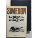 La pipe de Maigret se fache