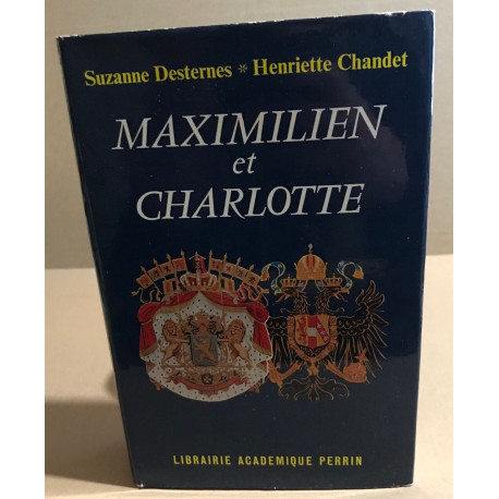 Maximilien et charlotte