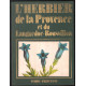 Herbier de la provence et du Languedoc-Roussillon (118 planches...
