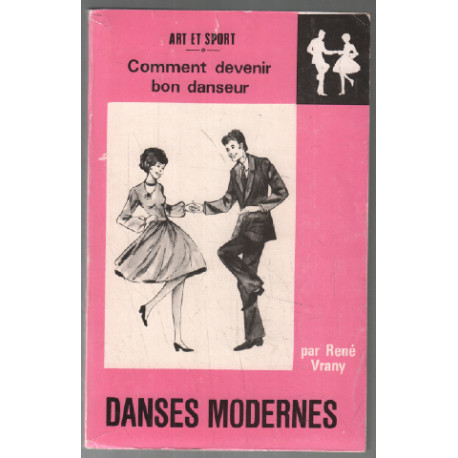 Danses modernes : comment devenir bon danseur