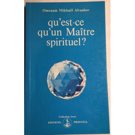 Qu'est ce qu'un maitre spirituel