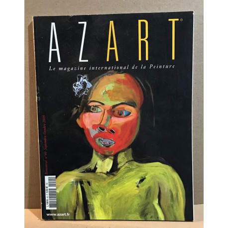 Azart Le Magazine International de La Peinture N° 40