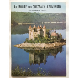 La route des chateaux d' Auvergne