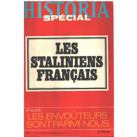 Historia special n° 359 bis / les staliniens français