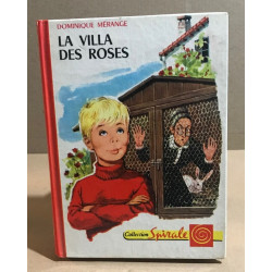 La villa des roses / illustrations de Vanni téaldi