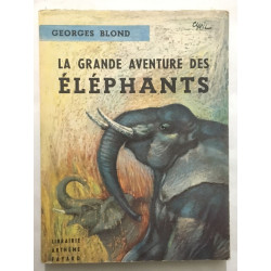 La grande aventure des éléphants