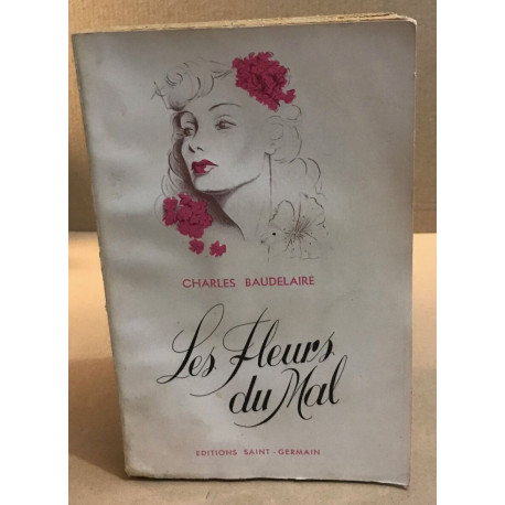 Les fleurs du mal / texte intégral