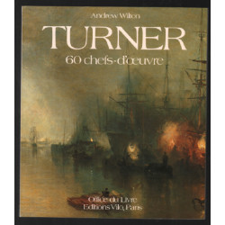 Turner : 60 chefs d'oeuvres