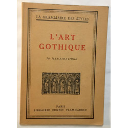 L' Art gothique (78 illustrations)