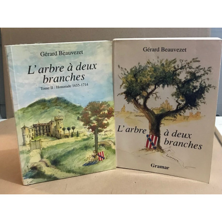 L'arbre à deux branches / tome 1 + tome 2 (honorade 1655-1714 )