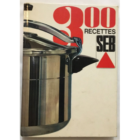 300 recettes SEB