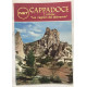 Cappadoce : la région de Gorëme