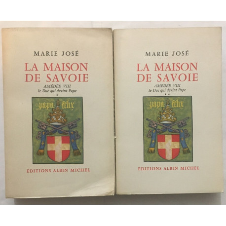 La maison de Savoie : Amédée VIII le Duc qui devint Pape...