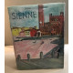 Sienne et la peinture siennoise / 124 héliogravures