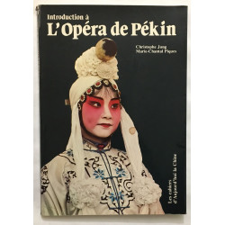 Introduction à l' opéra de Pékin