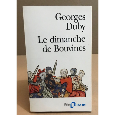 Le Dimanche de Bouvines 27 juillet 1214