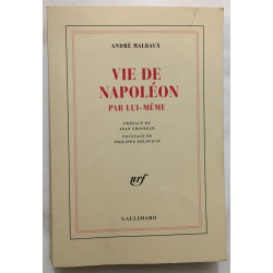 Vie de Napoléon par lui-même