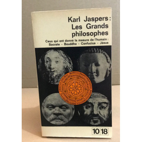 Les grands philosophes / socrate-bouddha-confucius-jesus