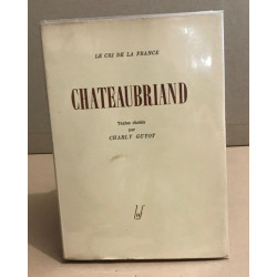 Chateaubriand / textes choisis