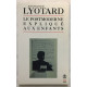 Le postmoderne expliqué aux enfants. Correspondance 1982-1985