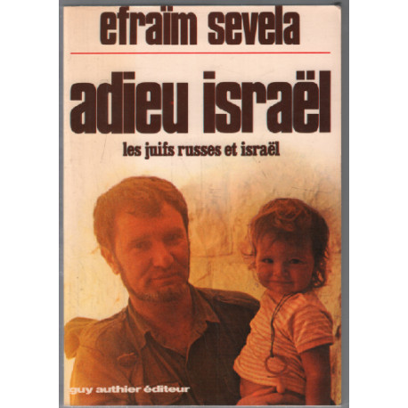 Adieu israel les juifs russes et israel