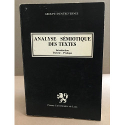 Analyse sémiotique des textes / introduction théorie pratique