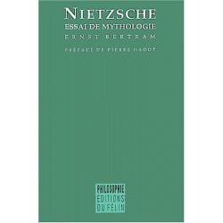 Nietzsche.: Essai de mythologie