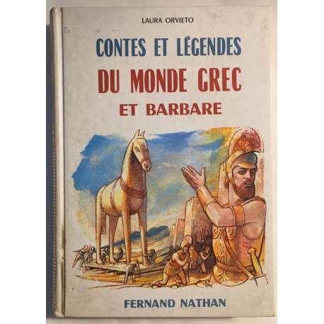 Contes et légendes du monde Grec et Barbare