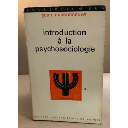 Introduction à la psychosociologie