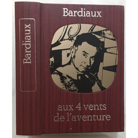 Aux 4 vents de l'aventure (avec photographies et illustrations)