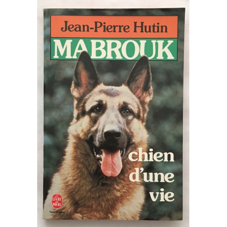 Mabrouk chien d'une vie