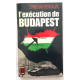 L' exécution de Budapest