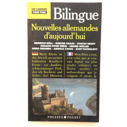 Nouvelles Allemandes d'aujourd'hui (bilingue Allemand-Francais)