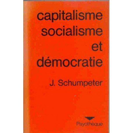 Capitalisme socialisme et démocratie (Payothèque)