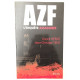 AZF : L'enquête assassinée