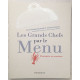 Les Grands Chefs par le Menu