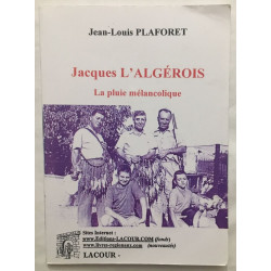 Jacques l' Algérois : la pluie mélancolique