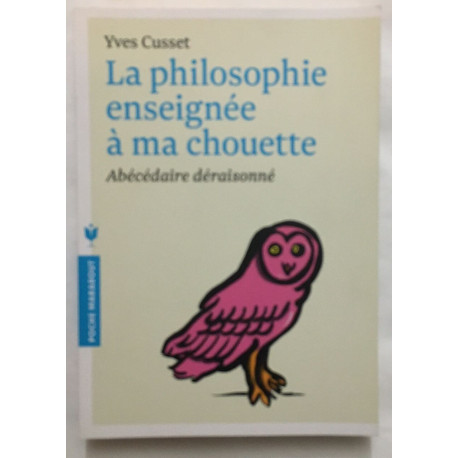 La Philosophie Enseignée À Ma Chouette