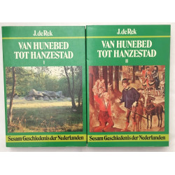 Van Hunebed Tot Hanzestad (sesam geschiedenis der nederlanden) /...