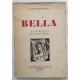 Bella (illustrations de Paul Valéry)