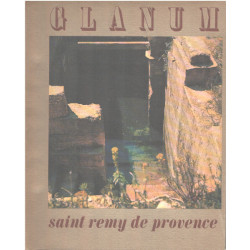 Glanum. Saint Remy de Provence. Préface de Robert Brichet....